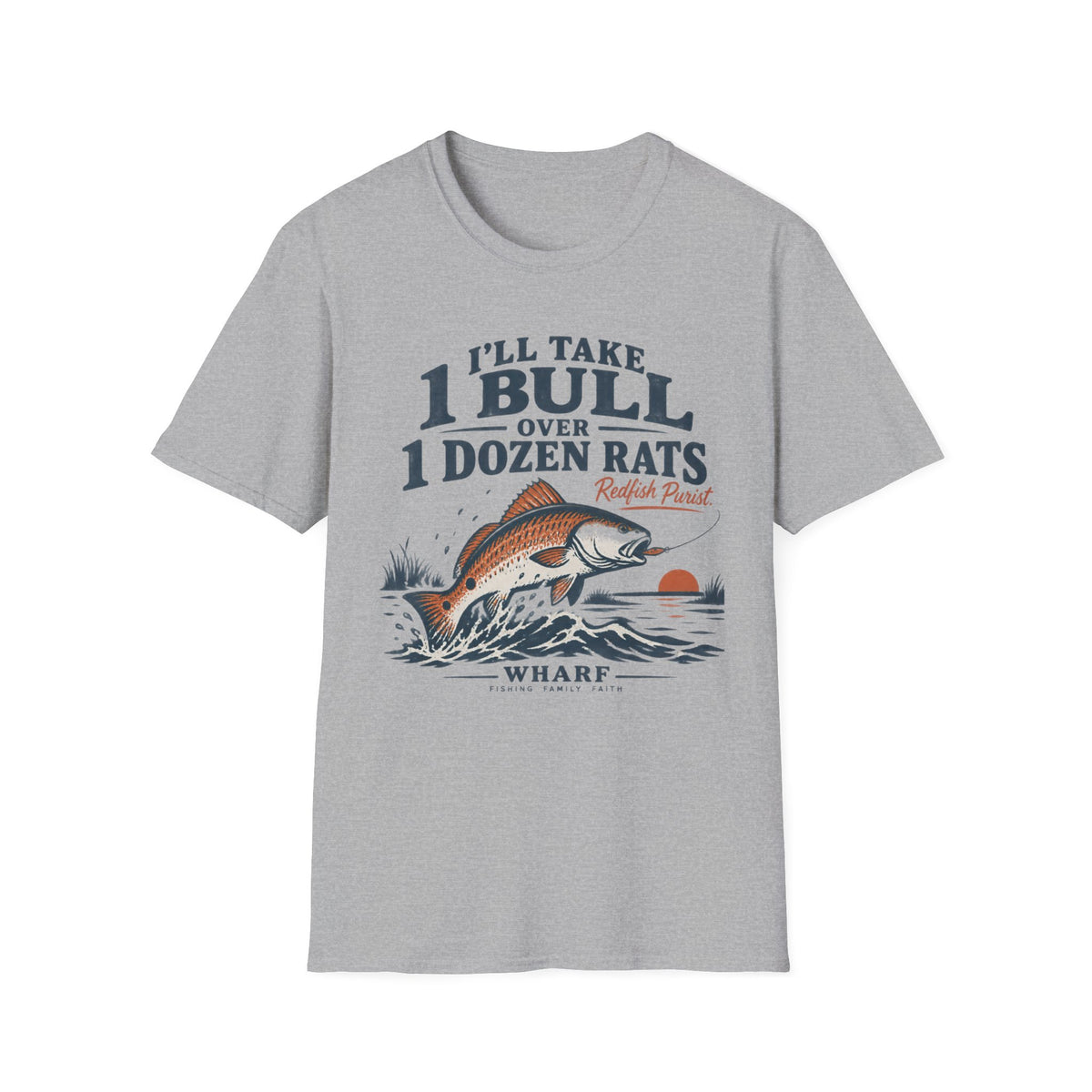 I'll Take 1 Bull T-Shirt