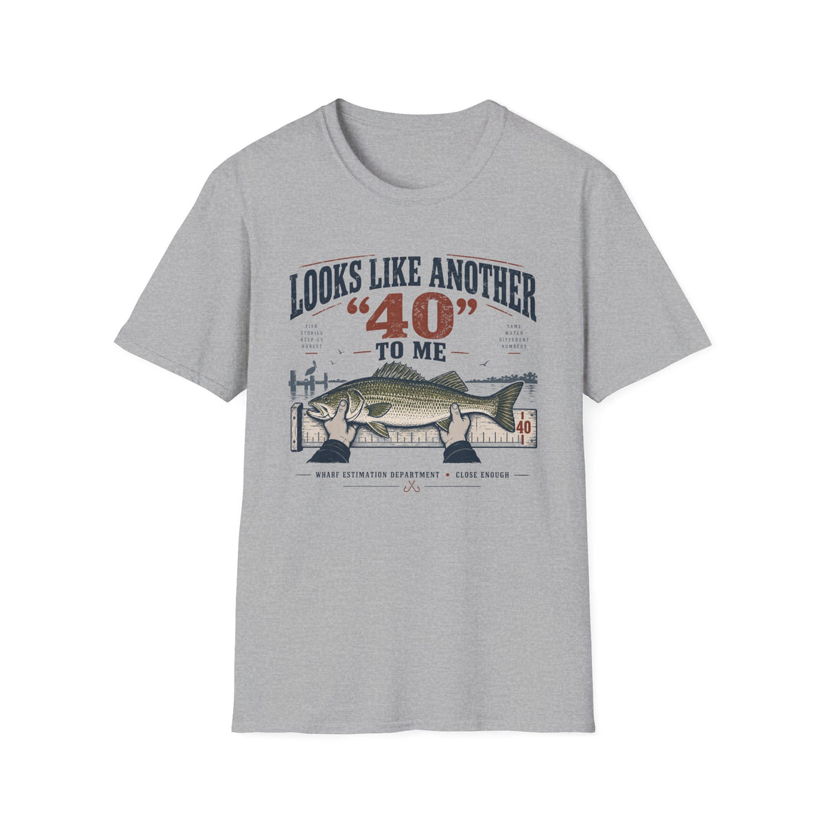 Looks Like Another 40 To Me T-Shirt