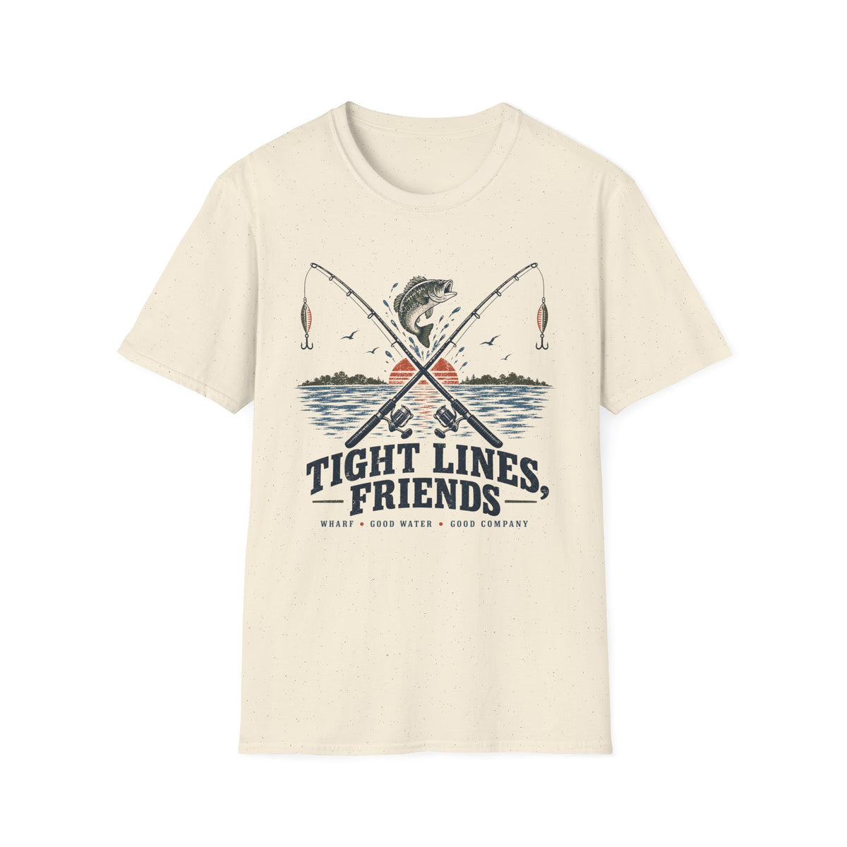 Tight Lines Friends T-Shirt