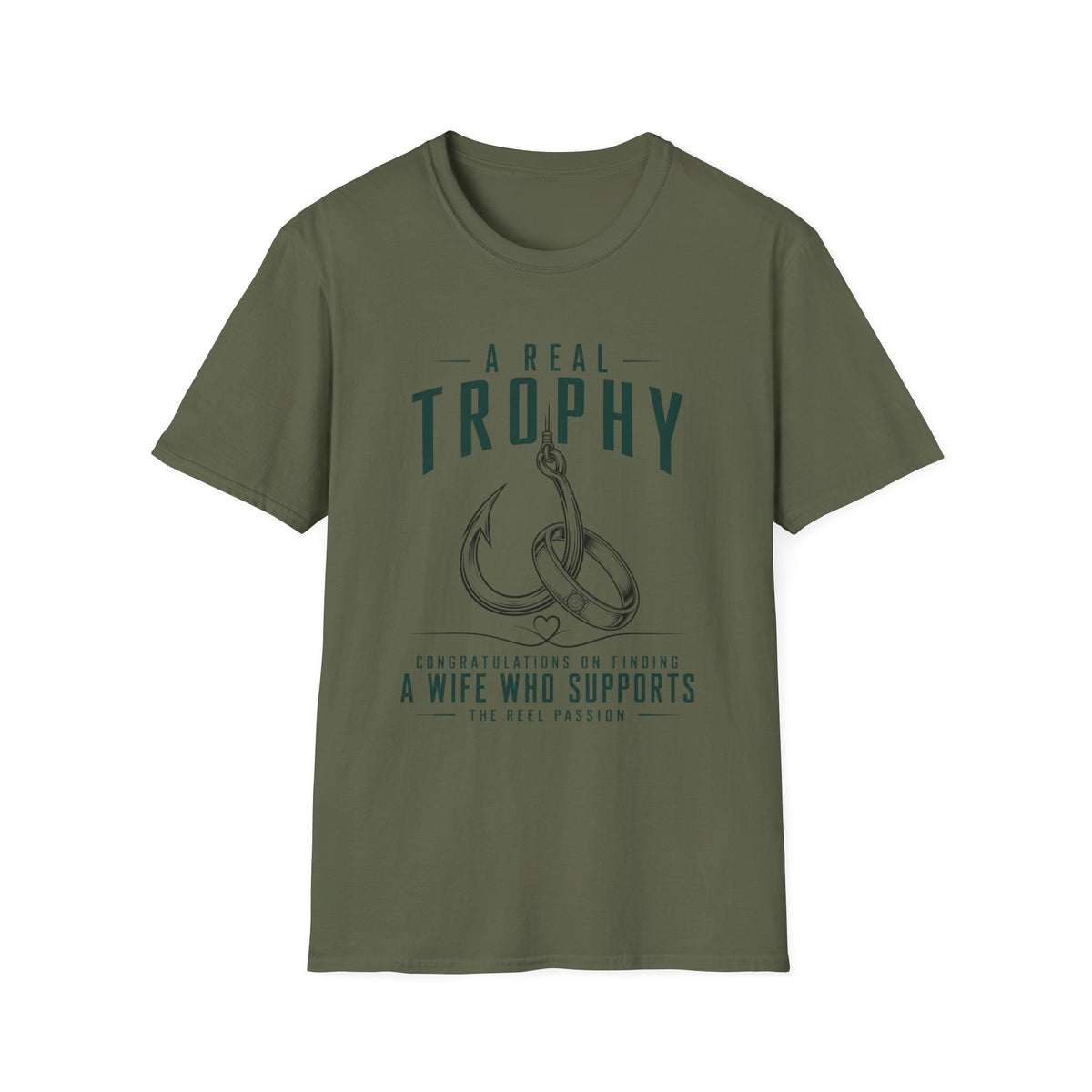 A Real Trophy T-Shirt