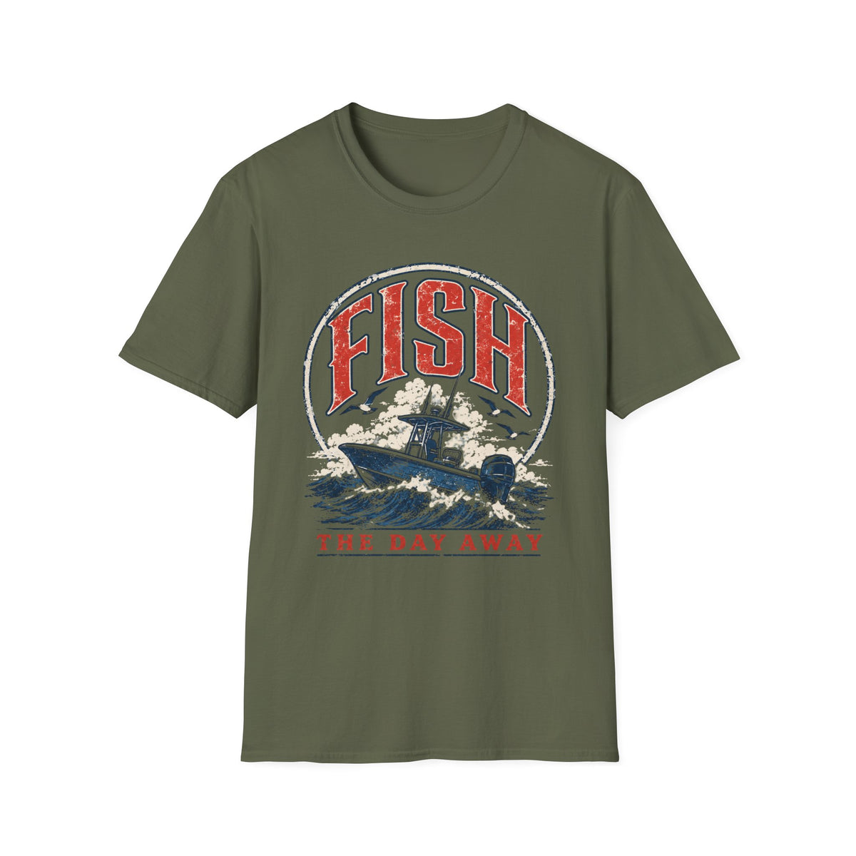 Fish The Day Away T-Shirt