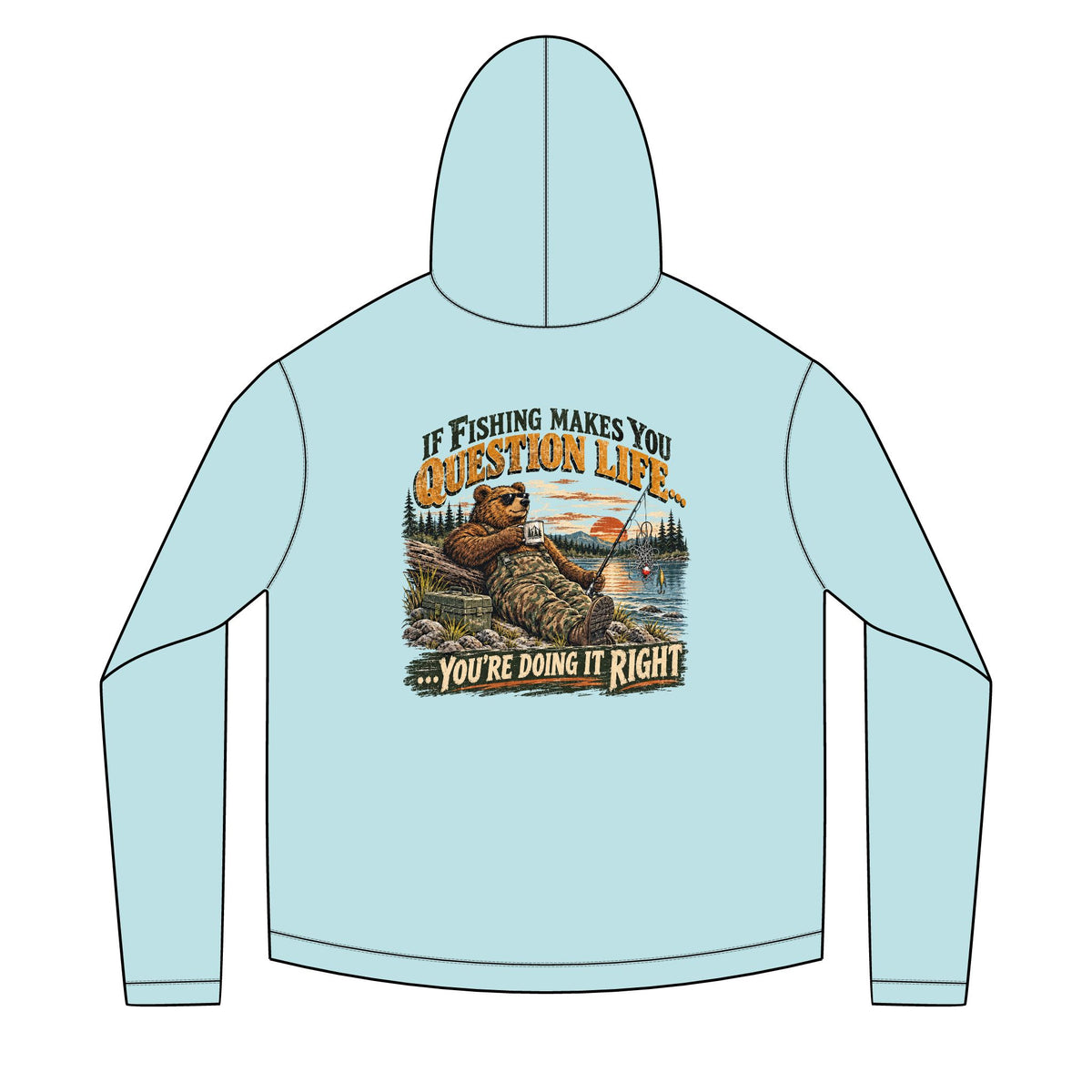 If Fishing Makes You Question Life Solar Hoodie