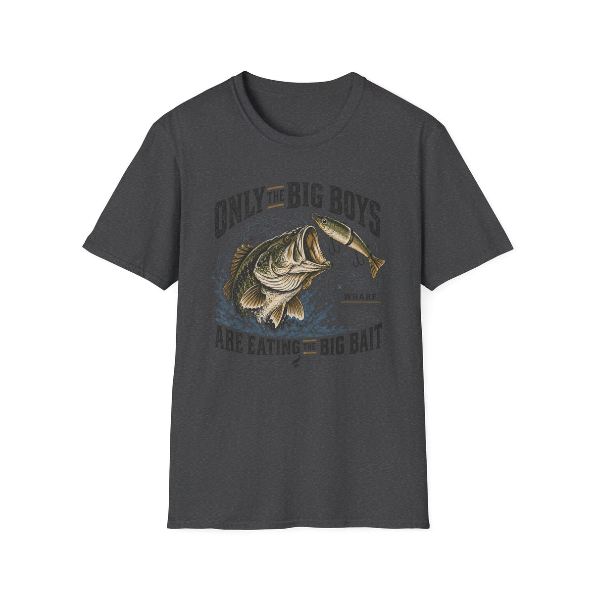 Only The Big Boys T-Shirt