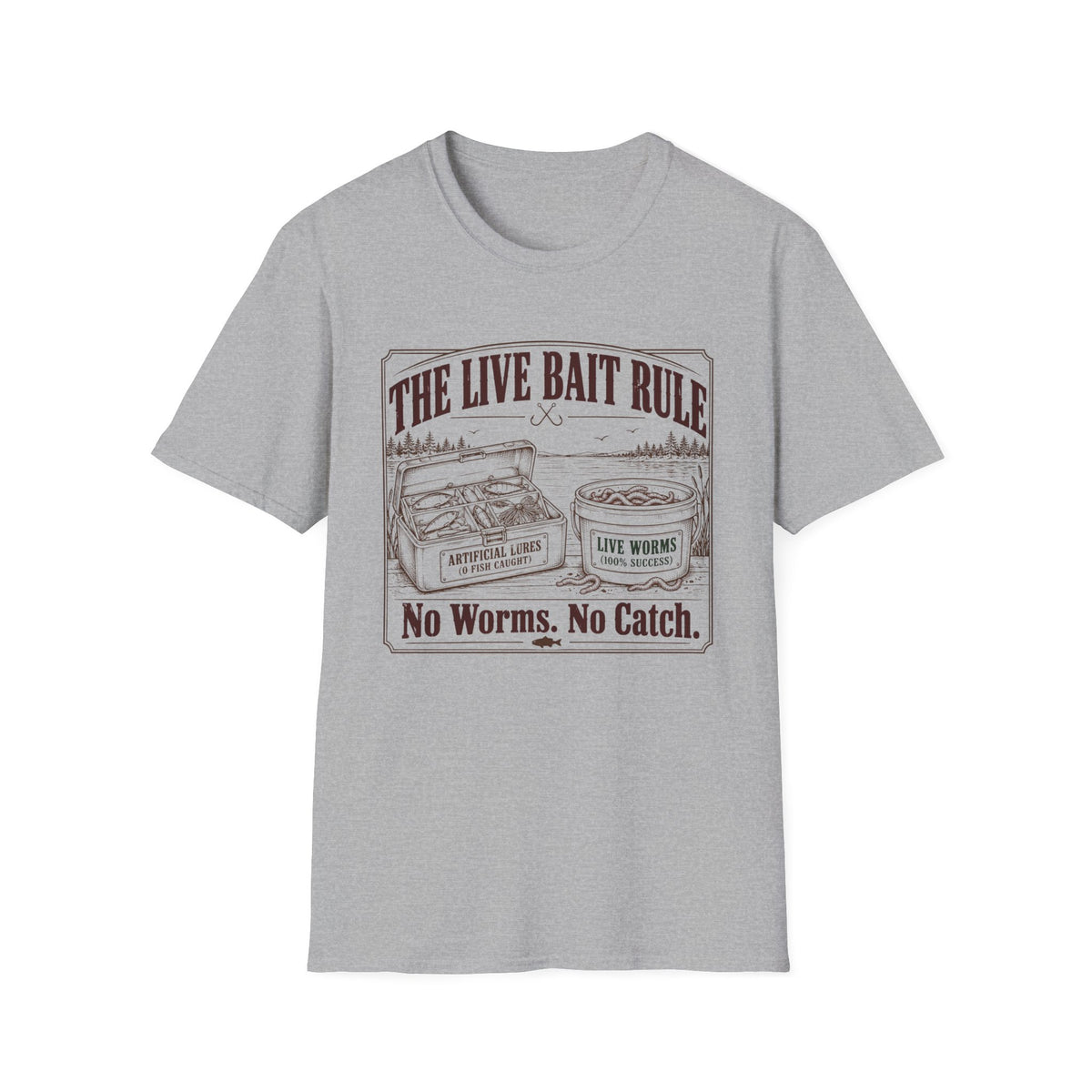 The Live Bait Rule T-Shirt