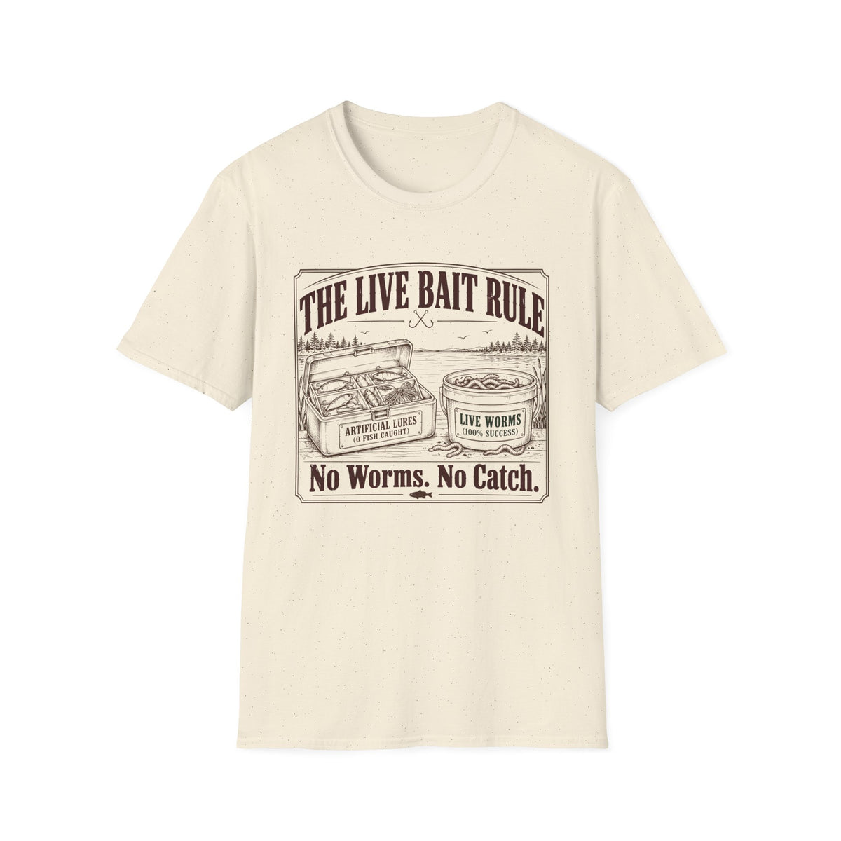The Live Bait Rule T-Shirt
