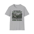 Question Your Life Choices T-Shirt
