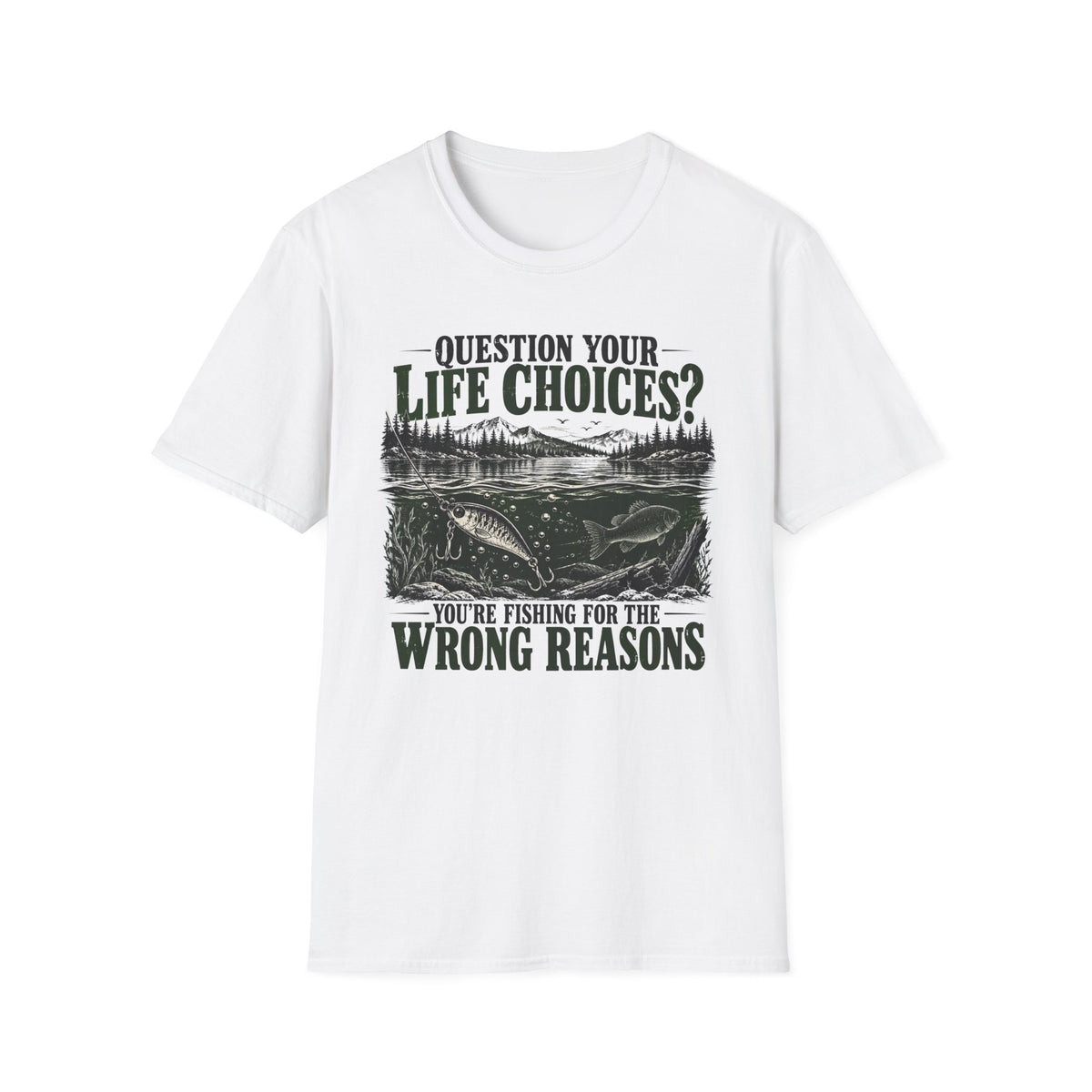 Question Your Life Choices T-Shirt