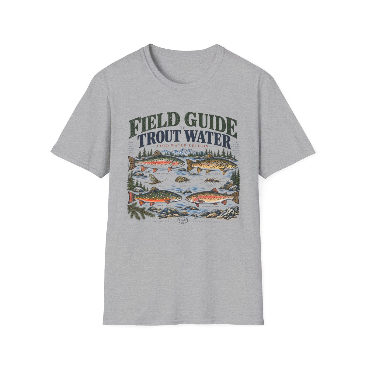 Field Guide To Trout Water T-Shirt
