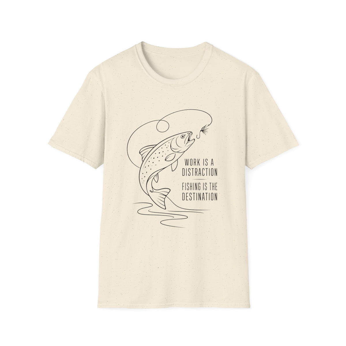 Work is a Distraction T-Shirt