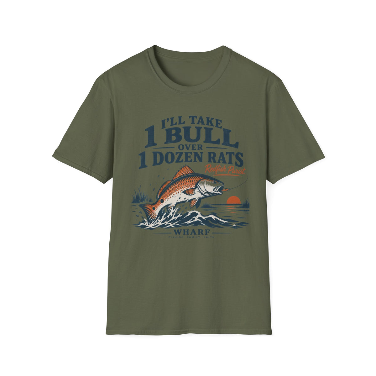 I'll Take 1 Bull T-Shirt