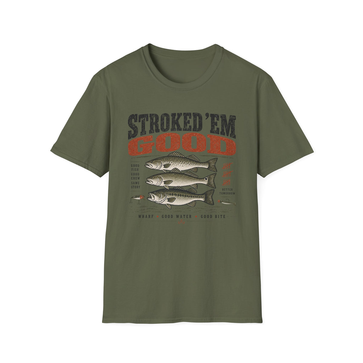 Stroked Em Good T-Shirt