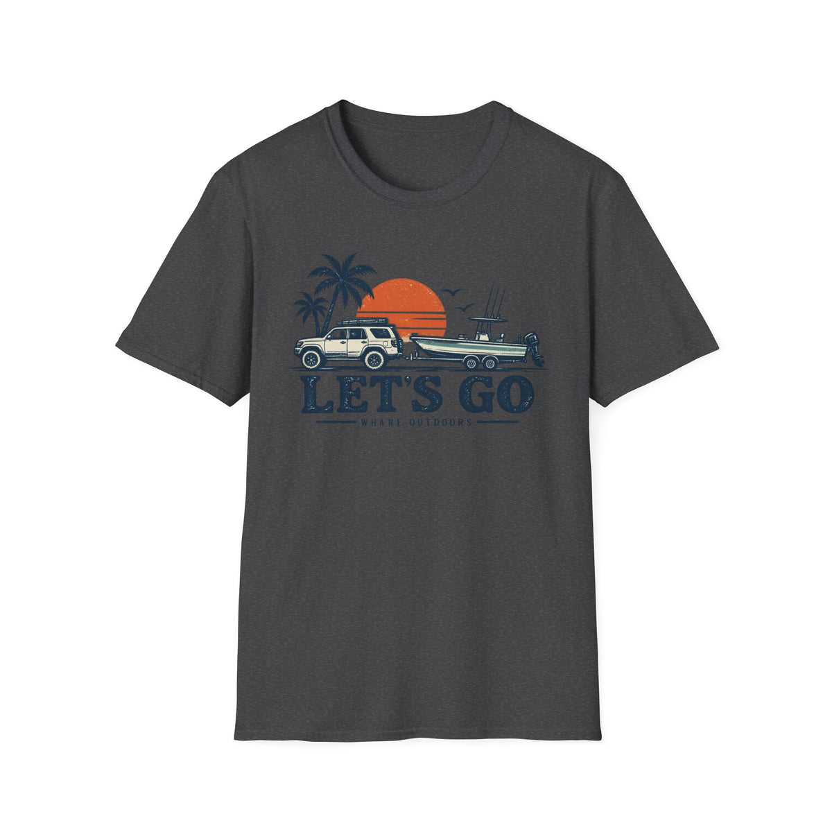 Lets Go T-Shirt